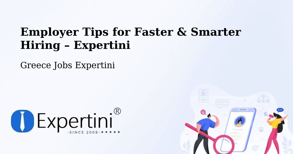 Employer Tips for Hiring & Recruitment – Kritsá - Kritsá, Greece Jobs Expertini