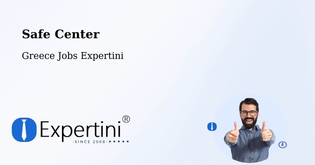Safety Center – Kritsá - Greece Jobs Expertini