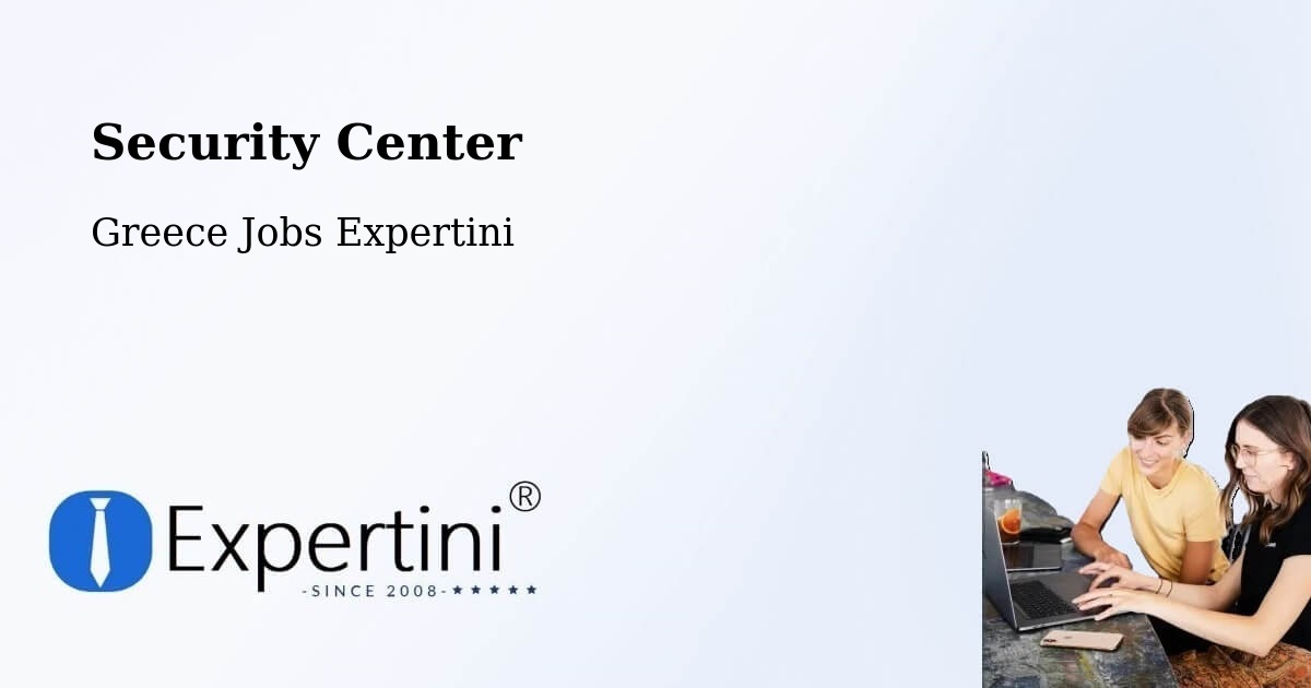 Security & Compliance – Kritsá - Greece Jobs Expertini